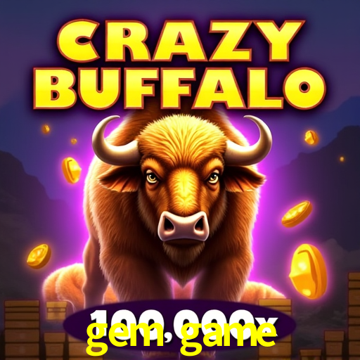 gem game - Online Plataforma Oficial - gem.game