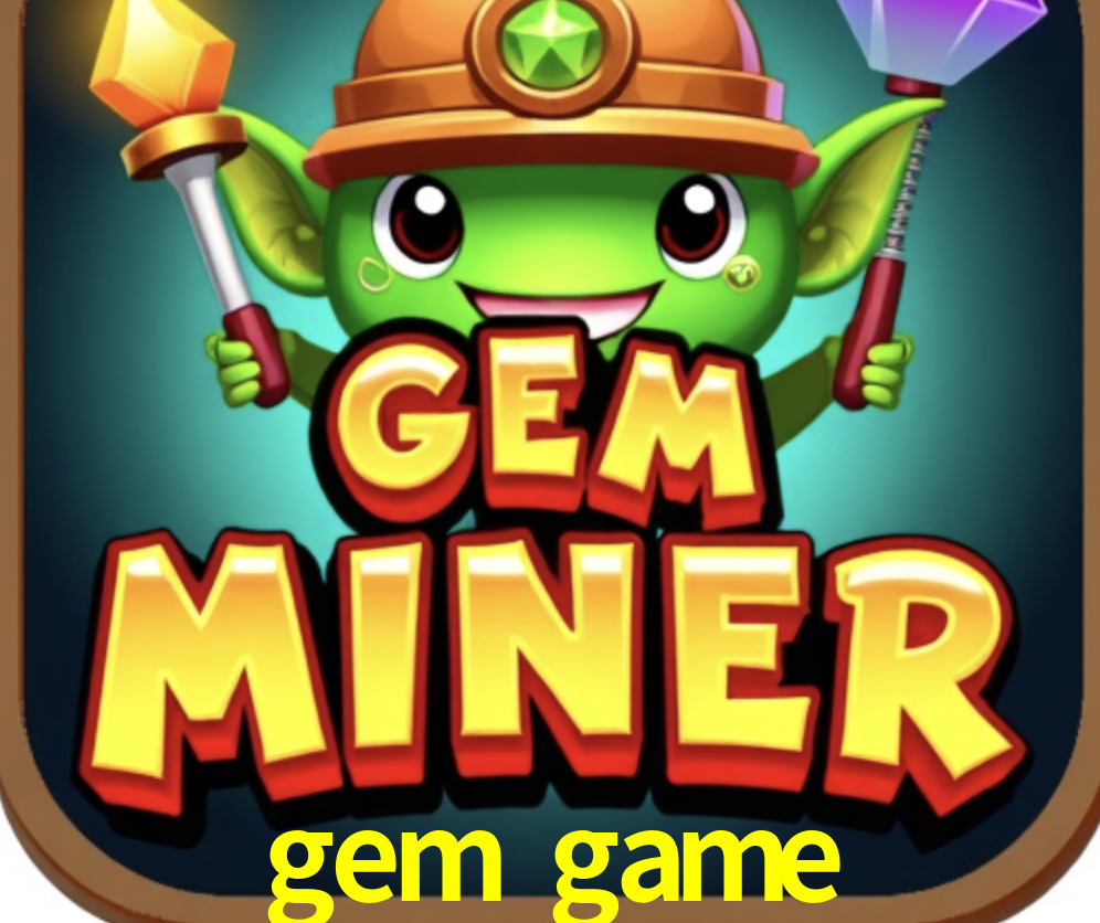 gem game,gem.game