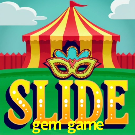  gem.game